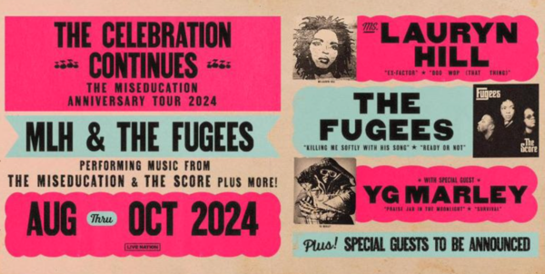 Ms. Lauryn Hill + The Fugees Announce The Miseducation Anniversary Tour